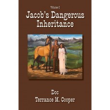 Jacob's Dangerous Inheritance